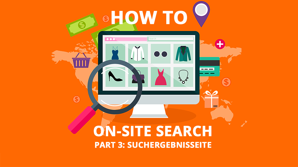 HOW TO: Onsite Search – Suchergebnisseite (3/4)